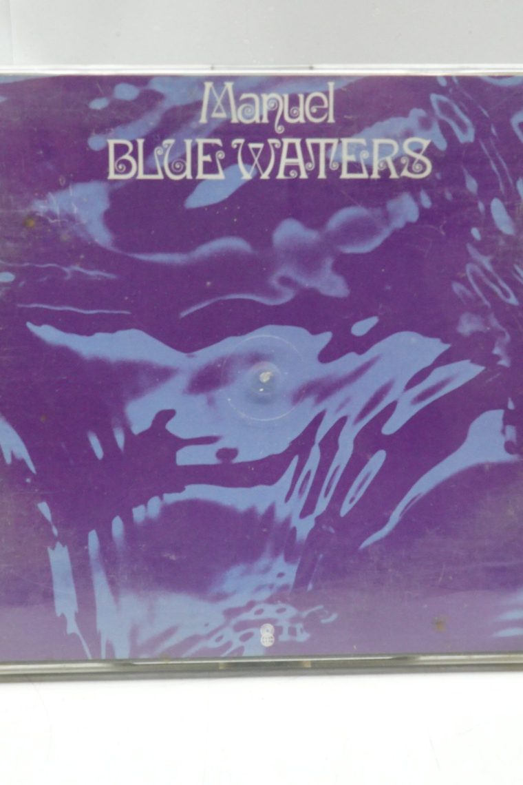 Manuel - Blue Waters
