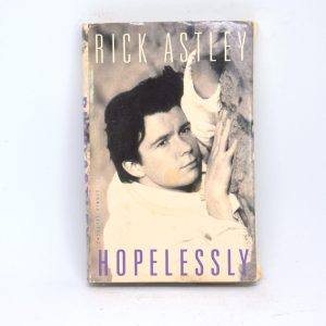 Rick Astley - Hoplelessly (cassingle)