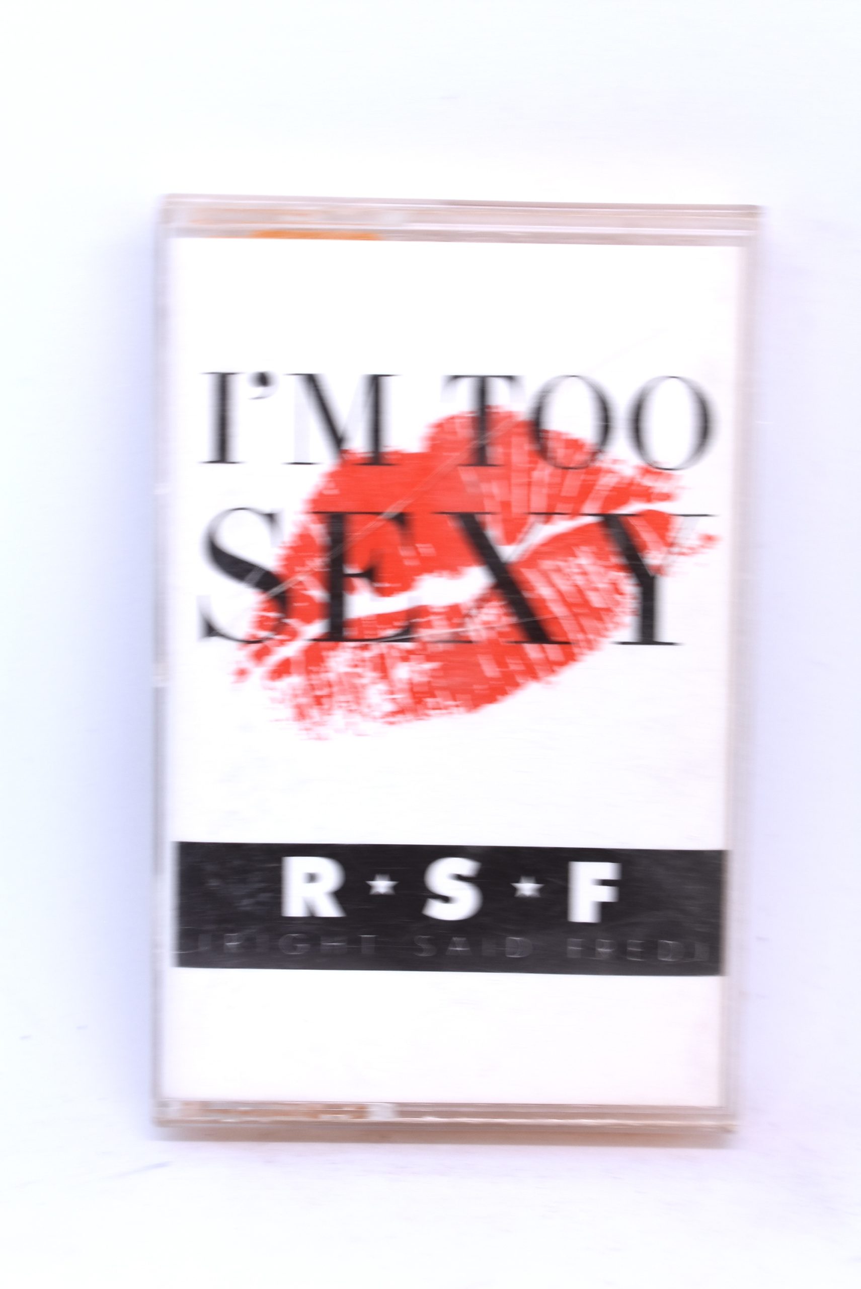 I'm too sexy - RIght Said Fred (RSF)