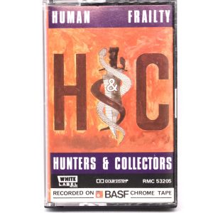 Hunters & Collectors - Human Frailty